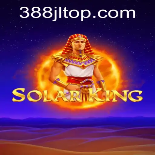 Discover the Thrilling World of SolarKing: A Comprehensive Guide