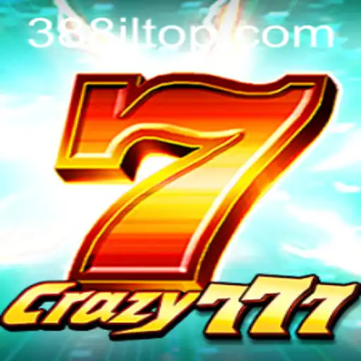 Explore the Thrilling World of Crazy777 with 388JL.COM