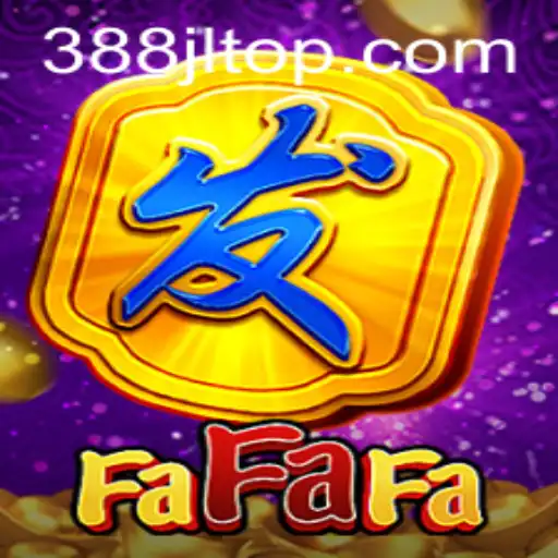 Discover the Excitement of FaFaFa with 388JL.COM
